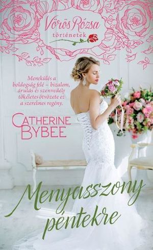 [The Weekday Brides 03] • Hétköznapi-feleségek-3.-Menyasszony-péntekre